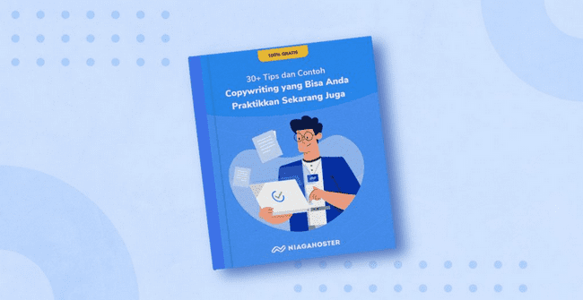 30+ Tips dan Contoh Copywriting Yang Bisa Anda Praktikan Sekarang Juga